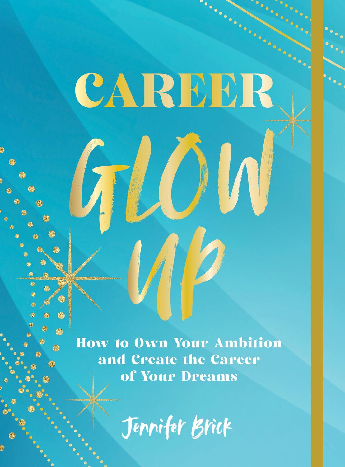 Cover: 9781631068713 | Career Glow Up | Jennifer Brick | Taschenbuch | Englisch | 2023
