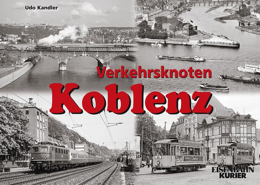 Cover: 9783844663044 | Verkehrsknoten Koblenz | Udo Kandler | Buch | Verkehrsknoten | 112 S.