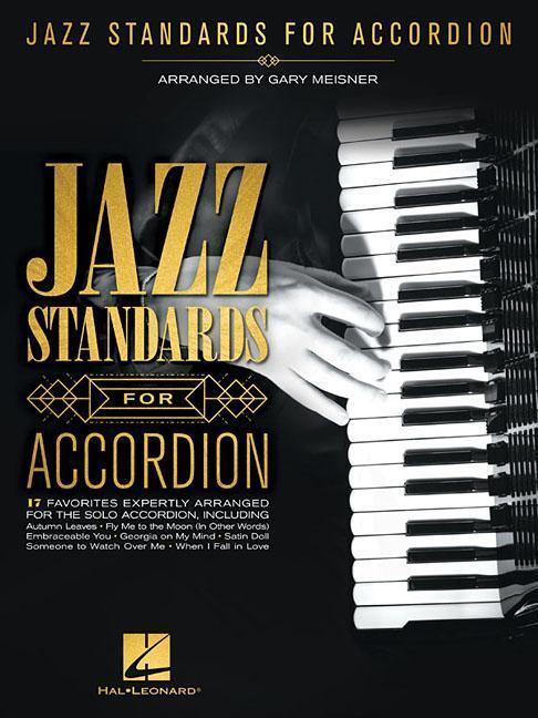Cover: 9781540039668 | Jazz Standards for Accordion | Hal Leonard Corp | Taschenbuch | 2020