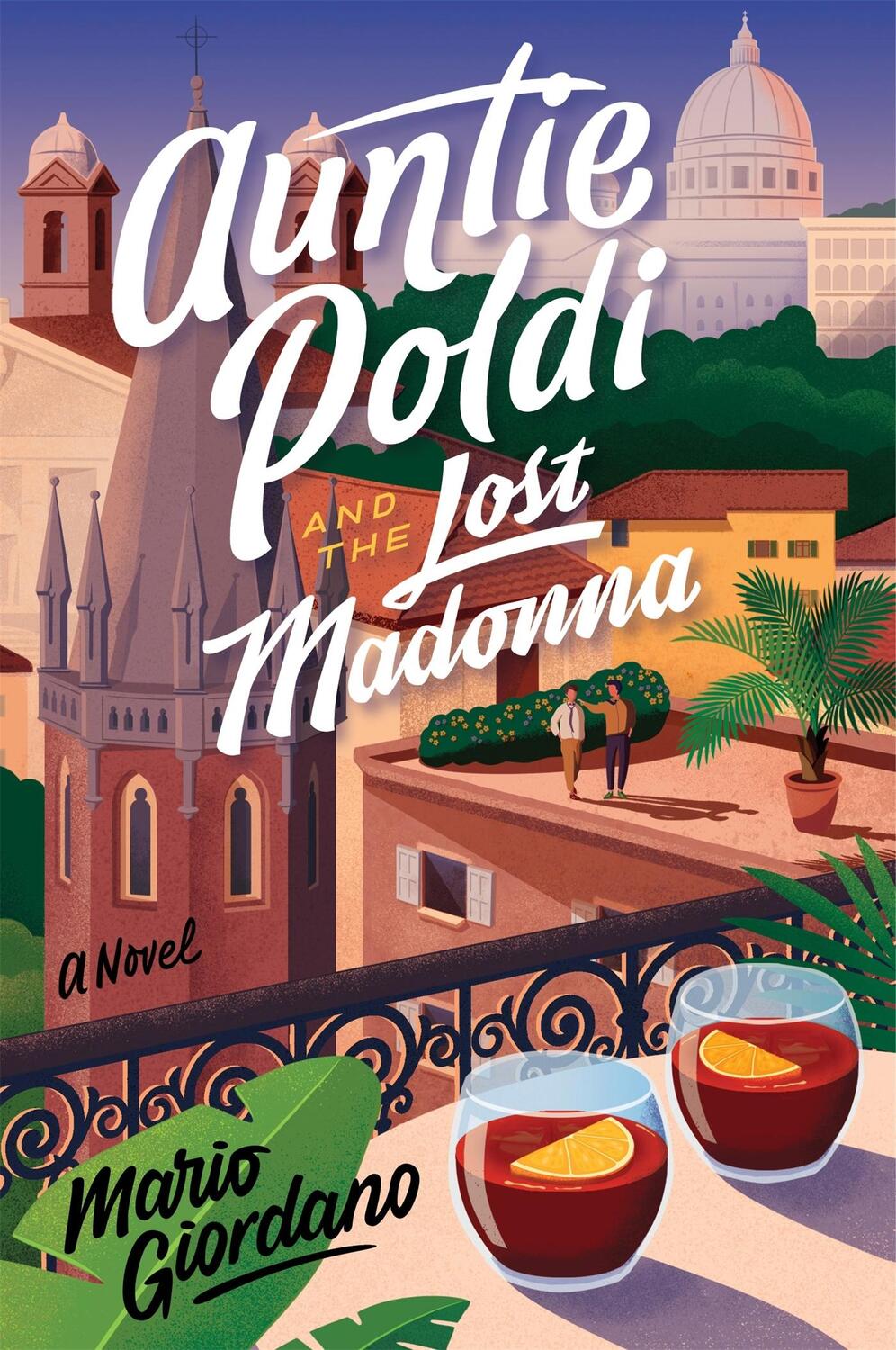 Cover: 9781529329407 | Auntie Poldi and the Lost Madonna | Auntie Poldi 4 | Mario Giordano