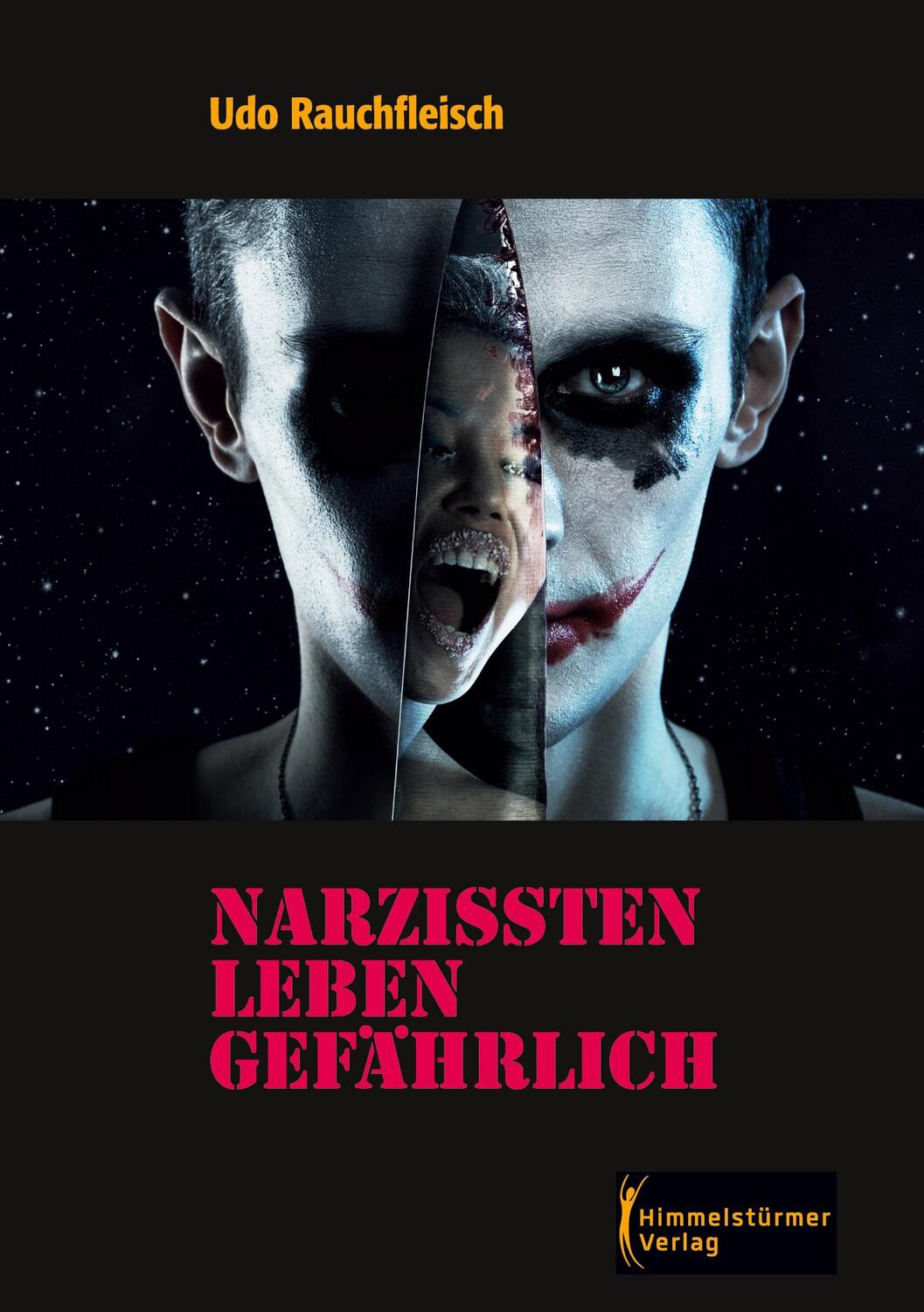Cover: 9783987580383 | Narzissten leben gefährlich | Udo Rauchfleisch | Taschenbuch | Deutsch