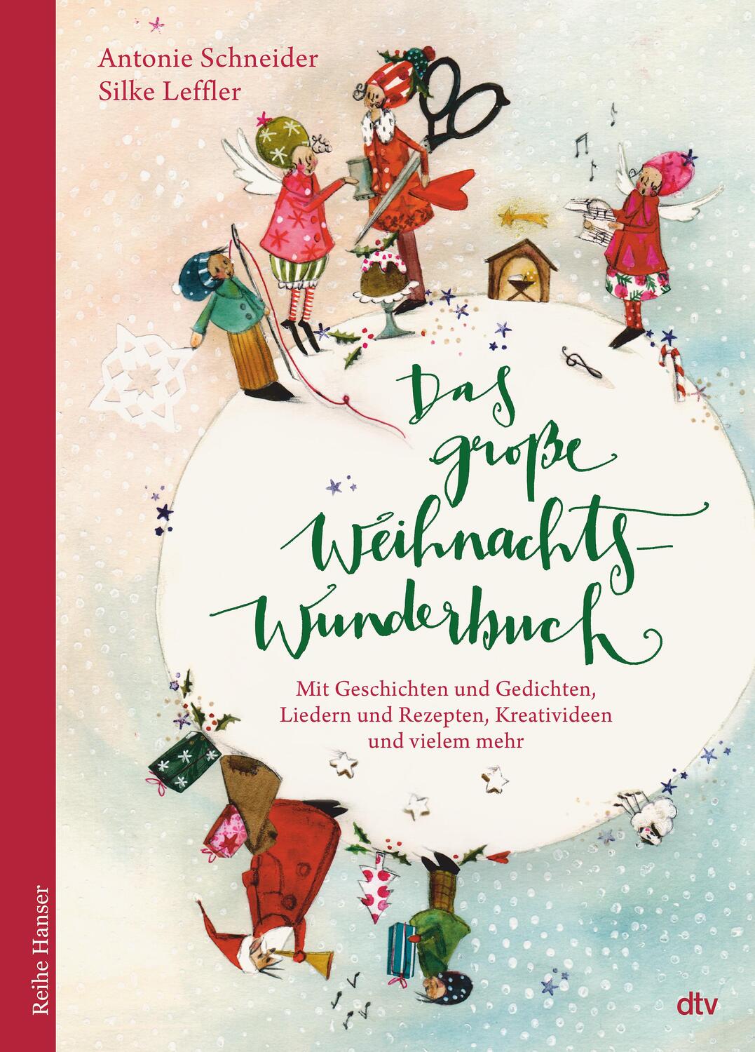 Cover: 9783423640848 | Das große WeihnachtsWunderBuch | Antonie Schneider | Buch | 240 S.