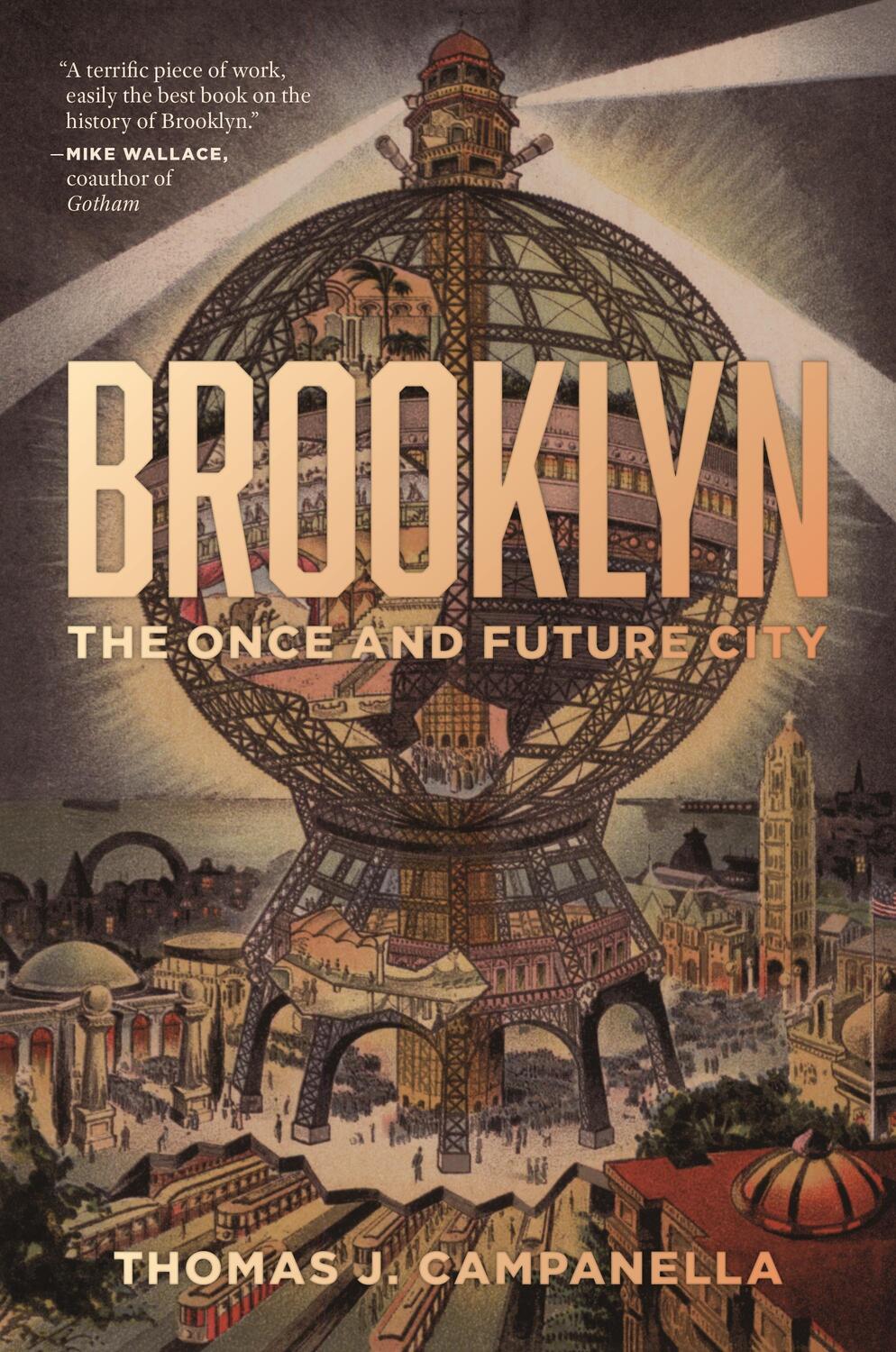 Cover: 9780691165387 | Brooklyn | The Once and Future City | Thomas J. Campanella | Buch