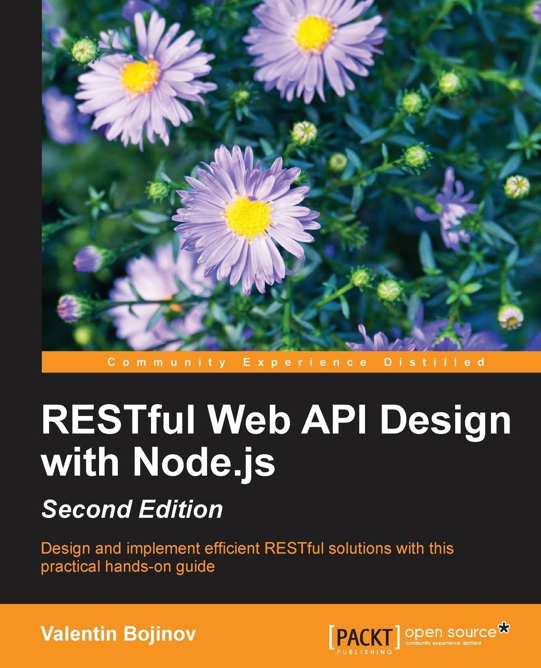 Cover: 9781786469137 | RESTful Web API Design with Node.js - Second Edition | Bojinov | Buch