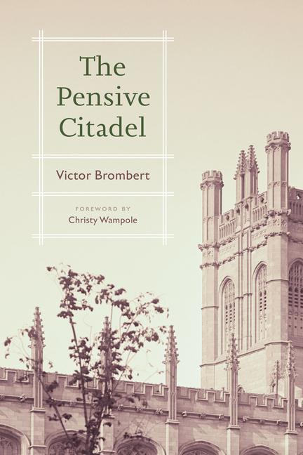 Cover: 9780226828664 | The Pensive Citadel | Victor Brombert | Buch | Englisch | 2023