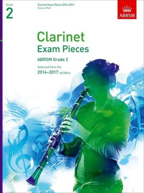 Cover: 9781848495180 | Clarinet Exam Pieces 20142017, Grade 2, Score &amp; Part | Broschüre