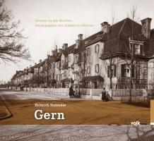 Cover: 9783937200767 | Gern | Helmut Stahleder | Buch | Zeitreise ins alte München | Deutsch