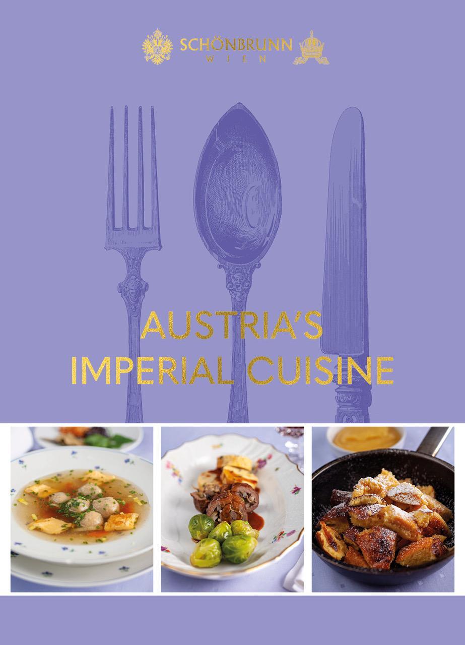 Cover: 9783990053607 | Austria's Imperial Cuisine | Hubert Krenn | Buch | Englisch | 2021