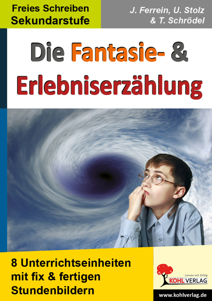 Cover: 9783866325524 | Die Fantasie- & Erlebniserzählung | Ulrike Stolz (u. a.) | Taschenbuch