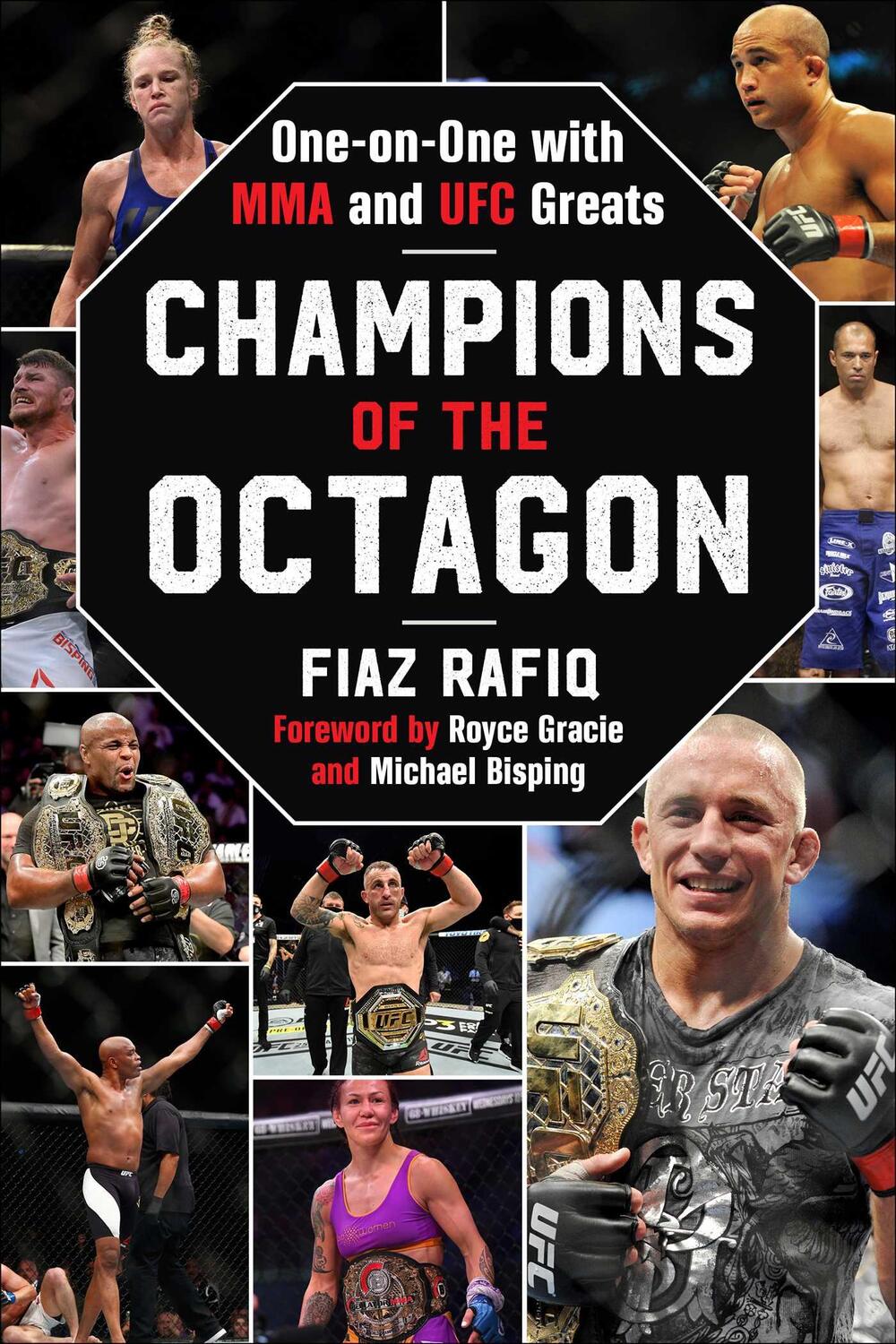 Cover: 9781683584421 | Champions of the Octagon | One-on-One with MMA and UFC Greats | Rafiq