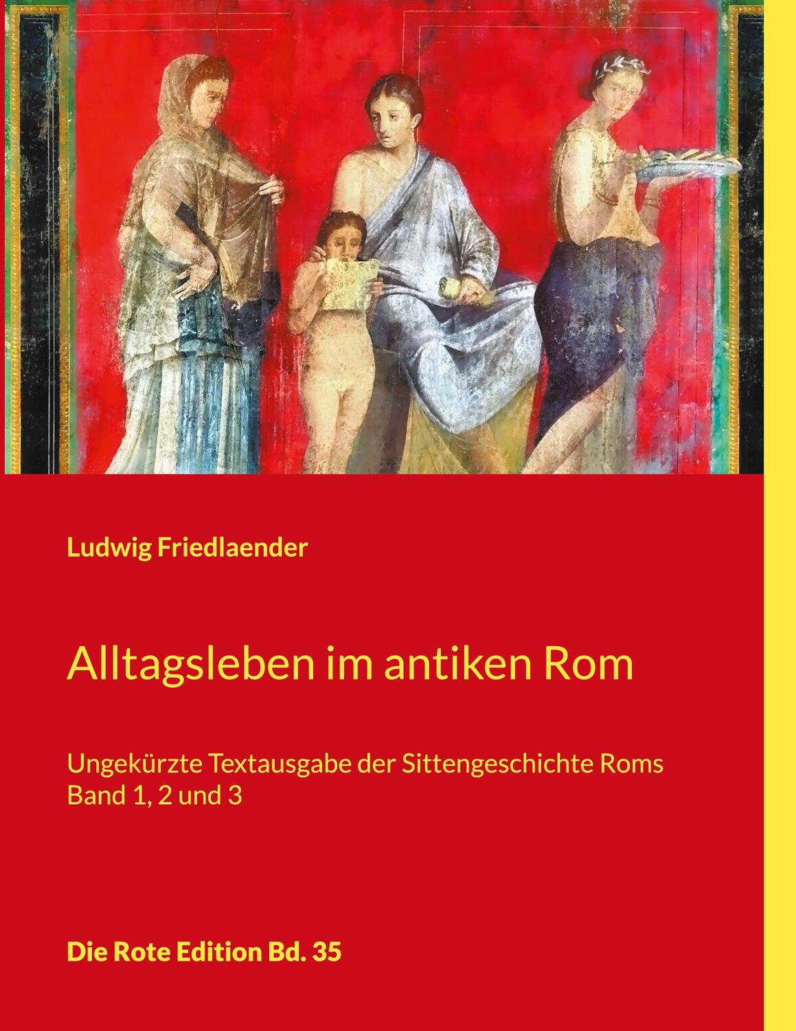 Cover: 9783754345962 | Alltagsleben im antiken Rom | Ludwig Friedlaender | Taschenbuch