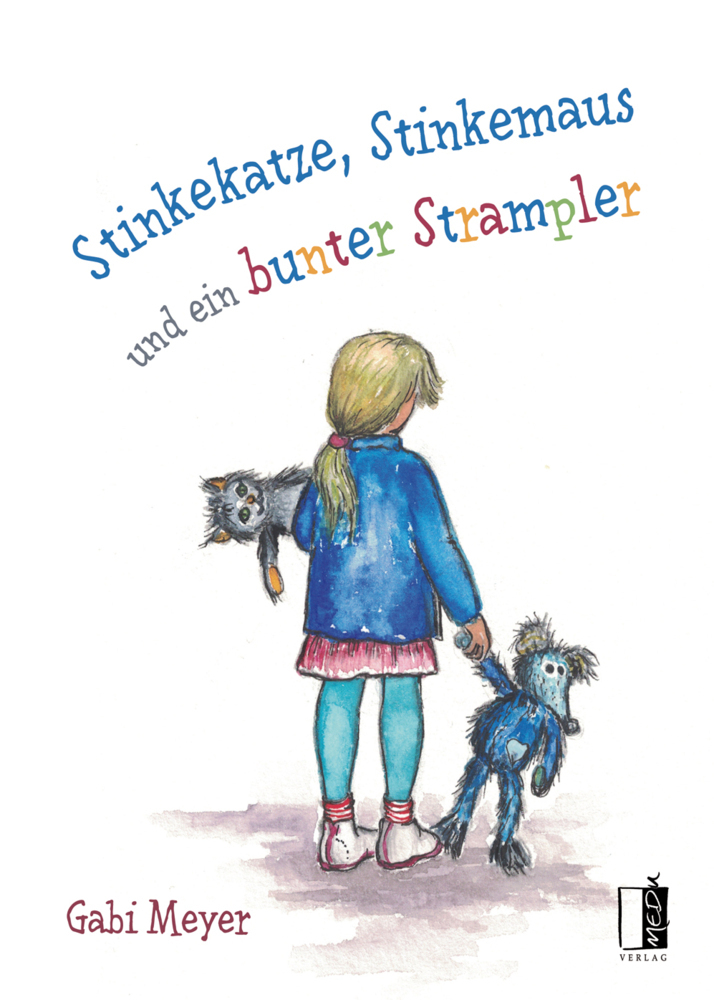 Cover: 9783963520709 | Stinkekatze, Stinkemaus und ein bunter Strampler | Gabi Meyer | Buch
