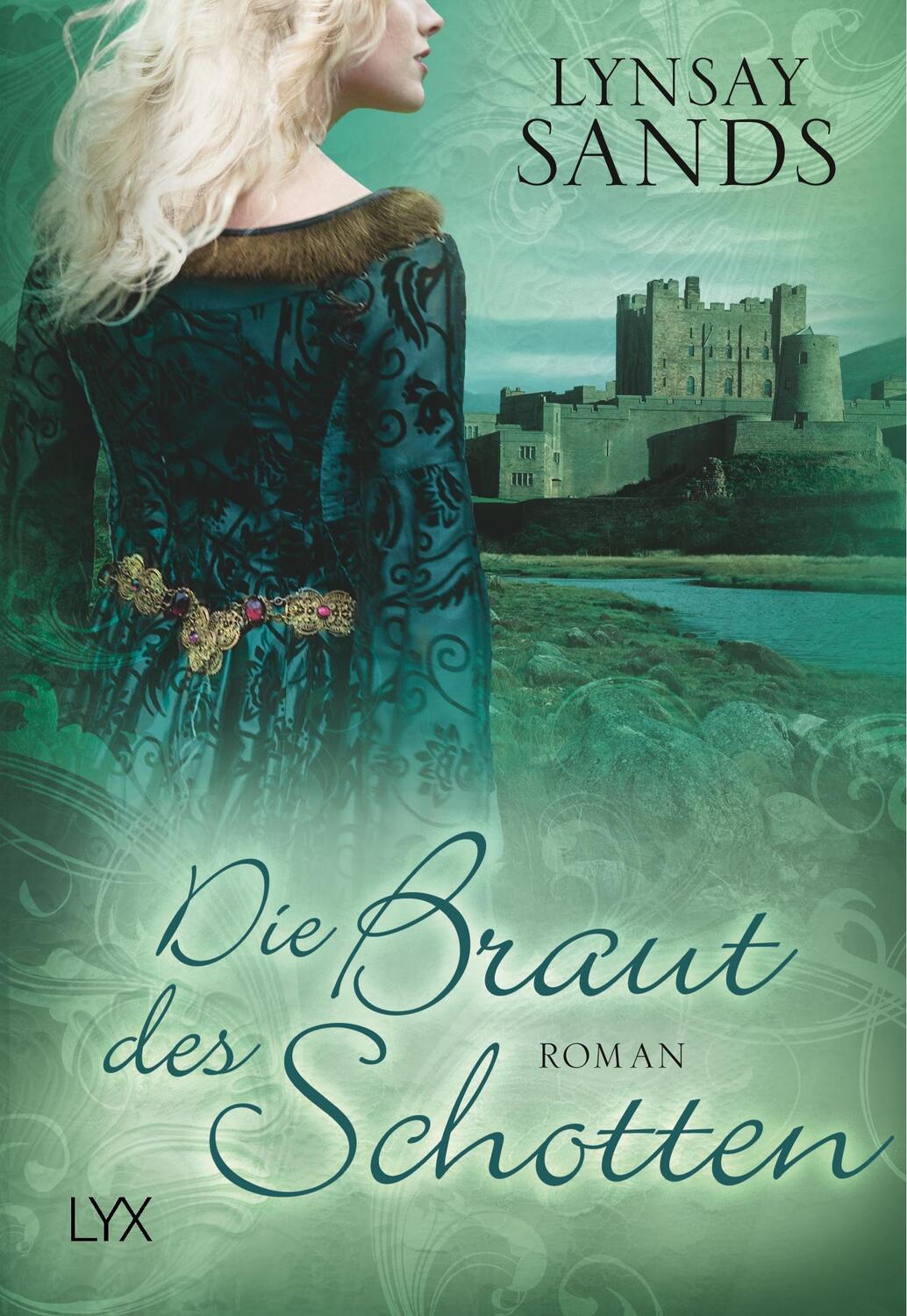 Cover: 9783802594182 | Die Braut des Schotten | Lynsay Sands | Taschenbuch | Highlander | LYX