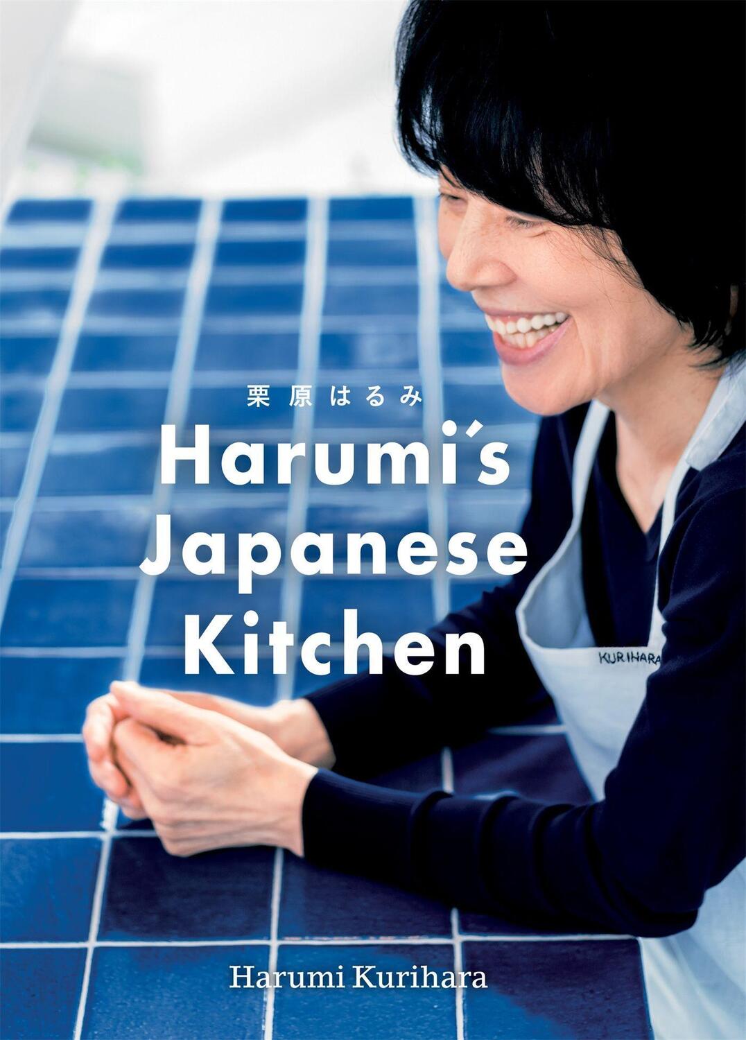 Cover: 9781840918083 | Harumi's Japanese Kitchen | Harumi Kurihara | Buch | Englisch | 2020