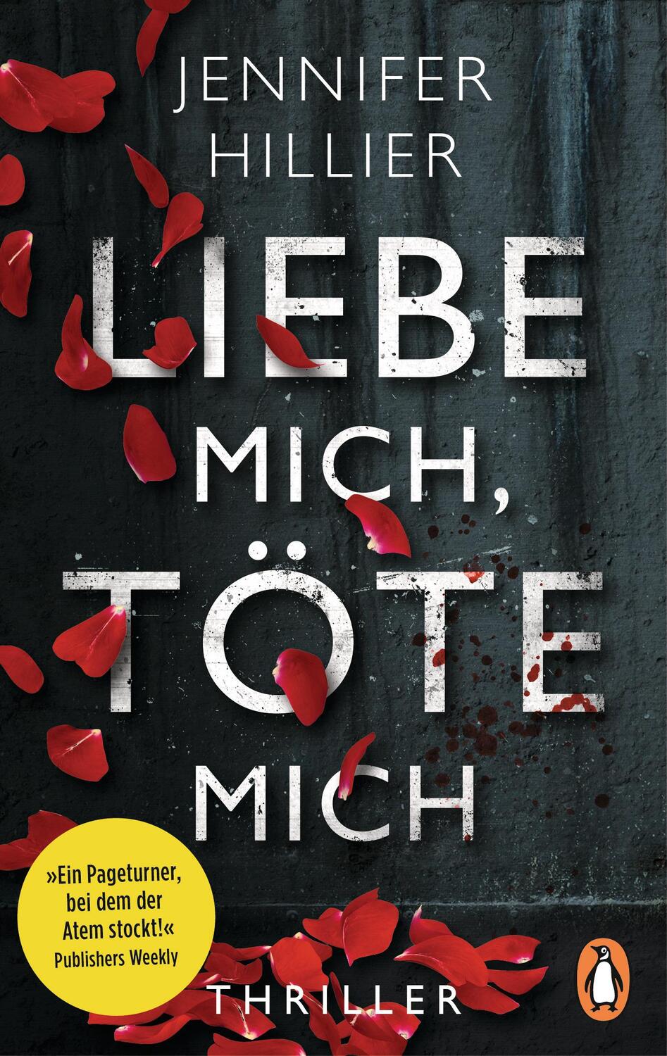 Cover: 9783328103899 | Liebe mich, töte mich | Jennifer Hillier | Taschenbuch | Deutsch