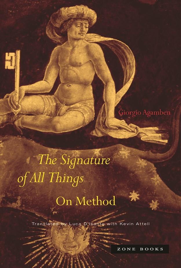 Cover: 9781890951986 | The Signature of All Things | On Method | Giorgio Agamben | Buch