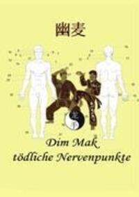 Cover: 9783839125205 | Dim Mak tödliche Nervenpunkte | Christian Fruth | Taschenbuch