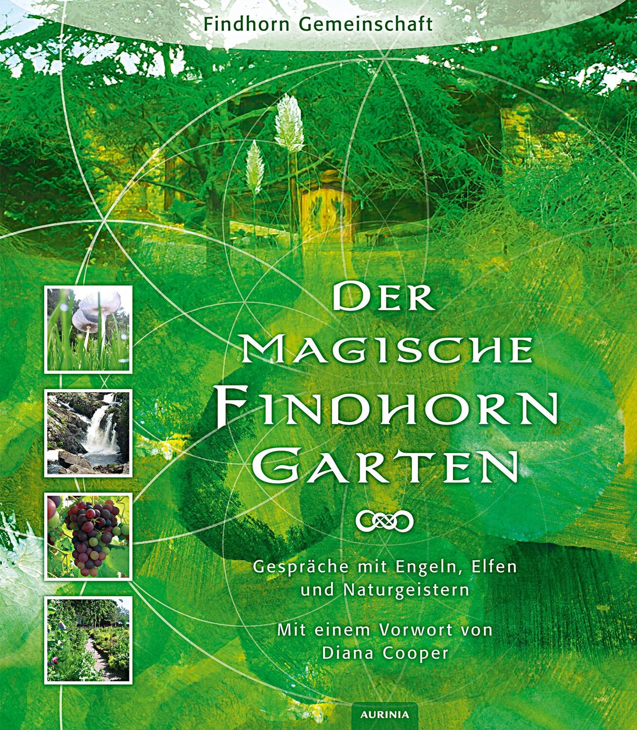 Cover: 9783956590047 | Der magische Findhorn-Garten | Eileen Caddy (u. a.) | Taschenbuch