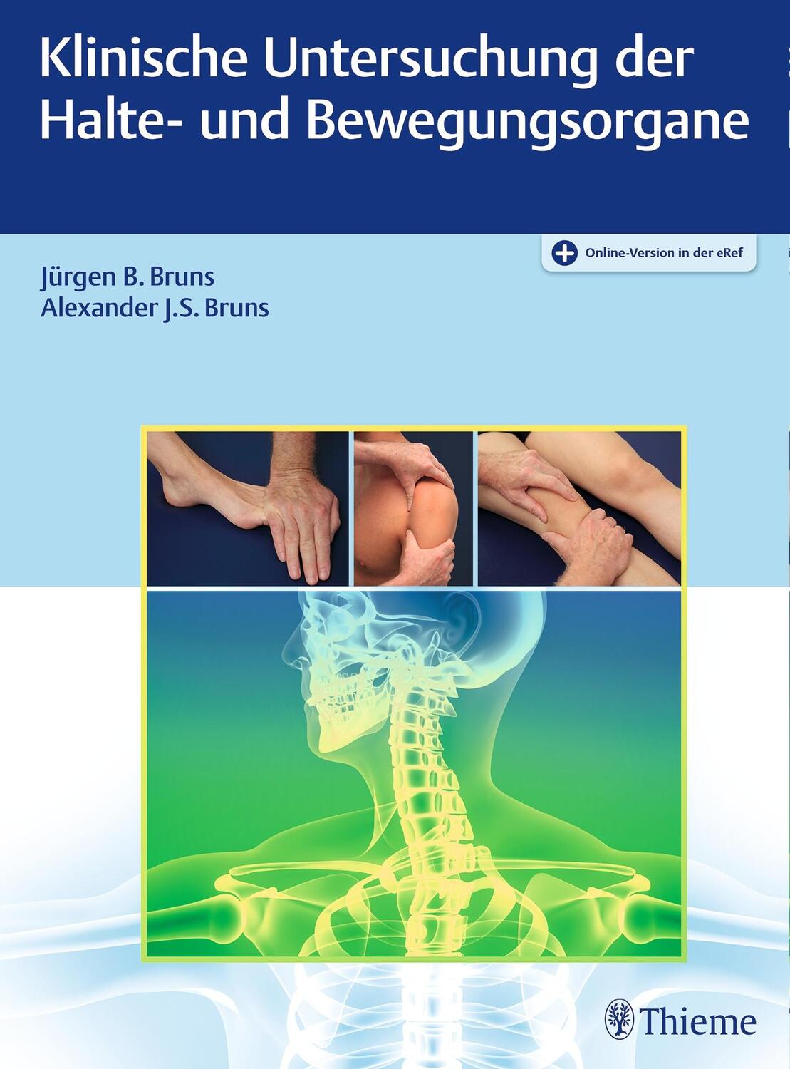 Cover: 9783132050617 | Klinische Untersuchung der Halte- und Bewegungsorgane | Jürgen Bruns