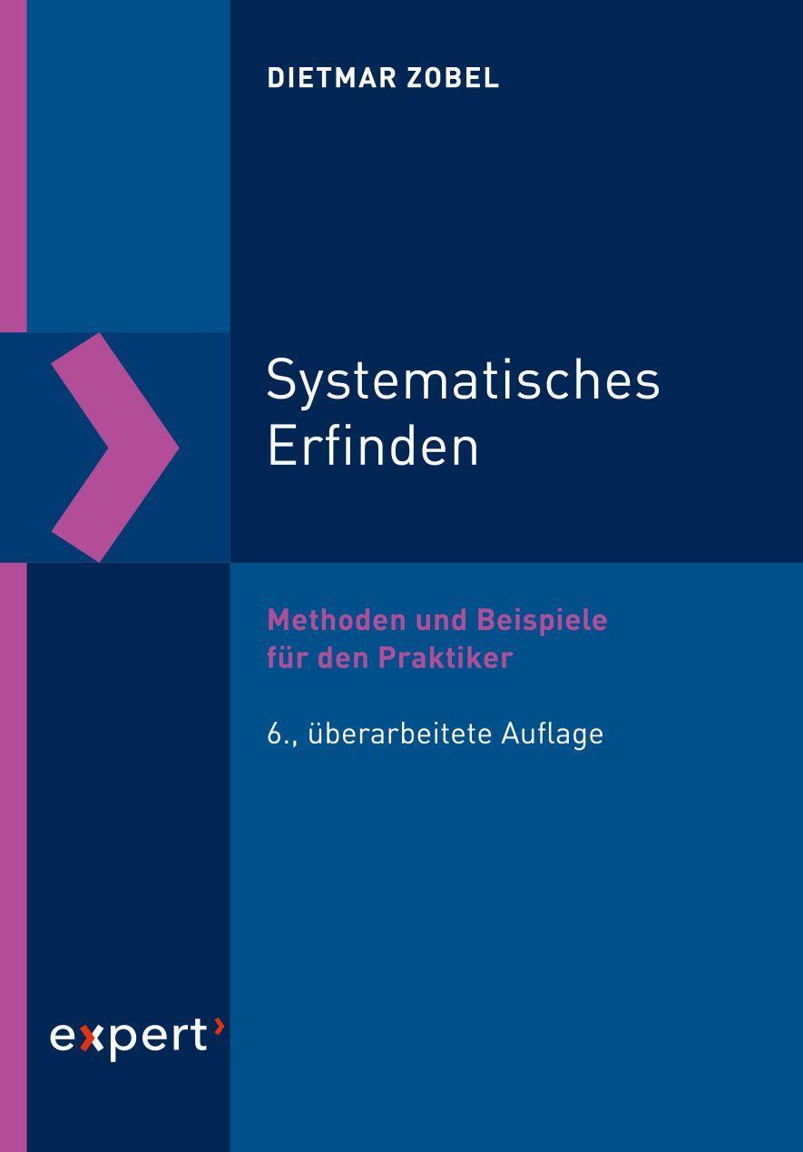 Cover: 9783816934707 | Systematisches Erfinden | Methoden und Beispiele für die Praxis | Buch