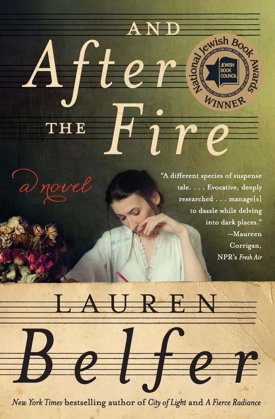 Cover: 9780062428523 | And After the Fire | Lauren Belfer | Taschenbuch | Paperback | 2022