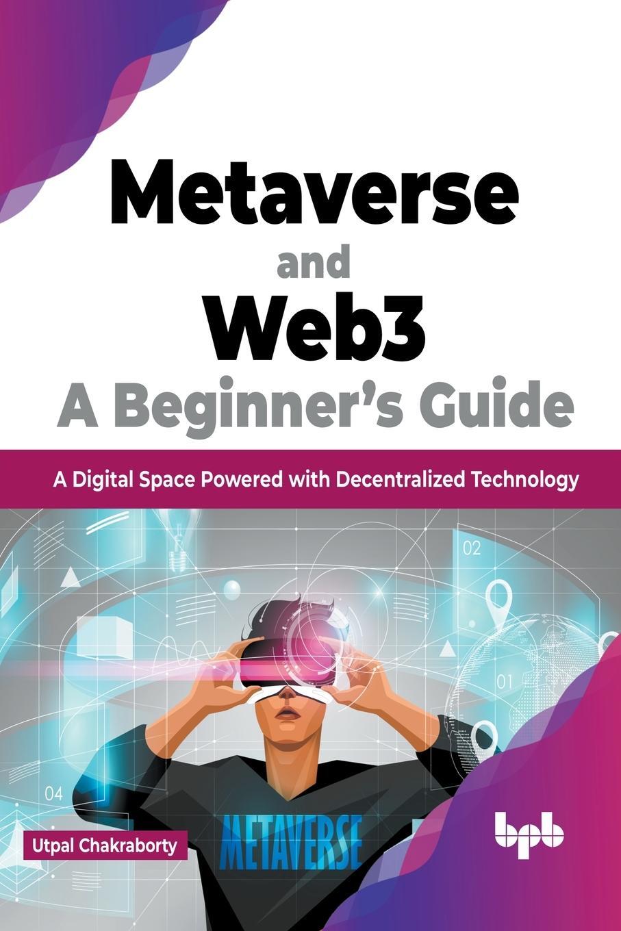 Cover: 9789355511713 | Metaverse and Web3 | Utpal Chakraborty | Taschenbuch | Paperback