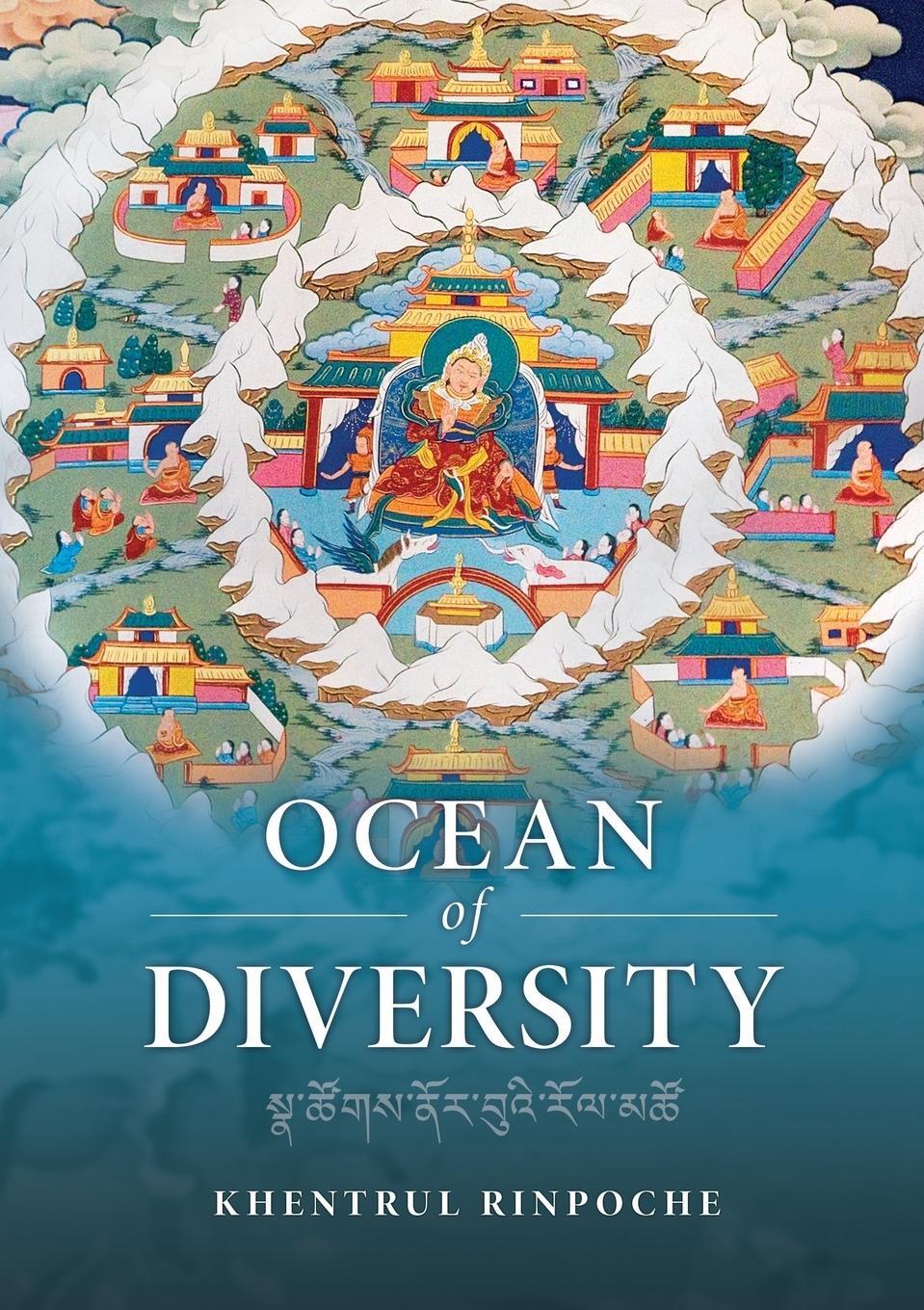 Cover: 9780994445308 | Ocean of Diversity | Shar Khentrul Jamphel Lodrö | Taschenbuch | 2015