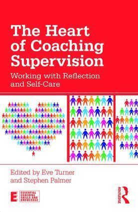 Cover: 9781138729773 | The Heart of Coaching Supervision | Taschenbuch | Englisch | 2018