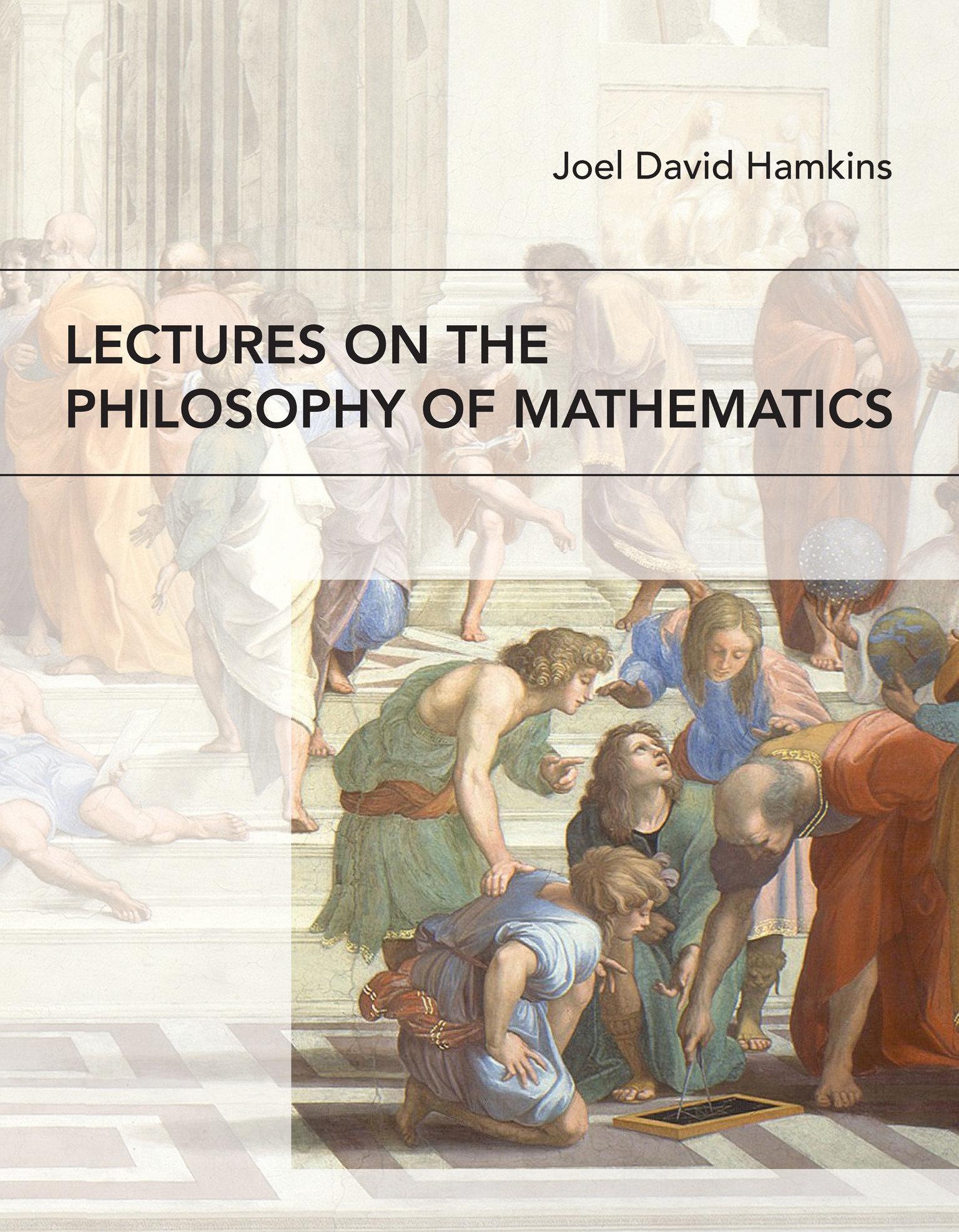 Cover: 9780262542234 | Lectures on the Philosophy of Mathematics | Joel David Hamkins | Buch