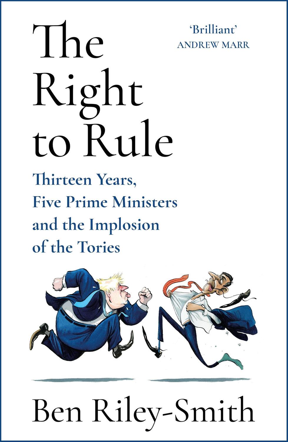 Cover: 9781399810296 | The Right to Rule | Ben Riley-Smith | Buch | Englisch | 2023