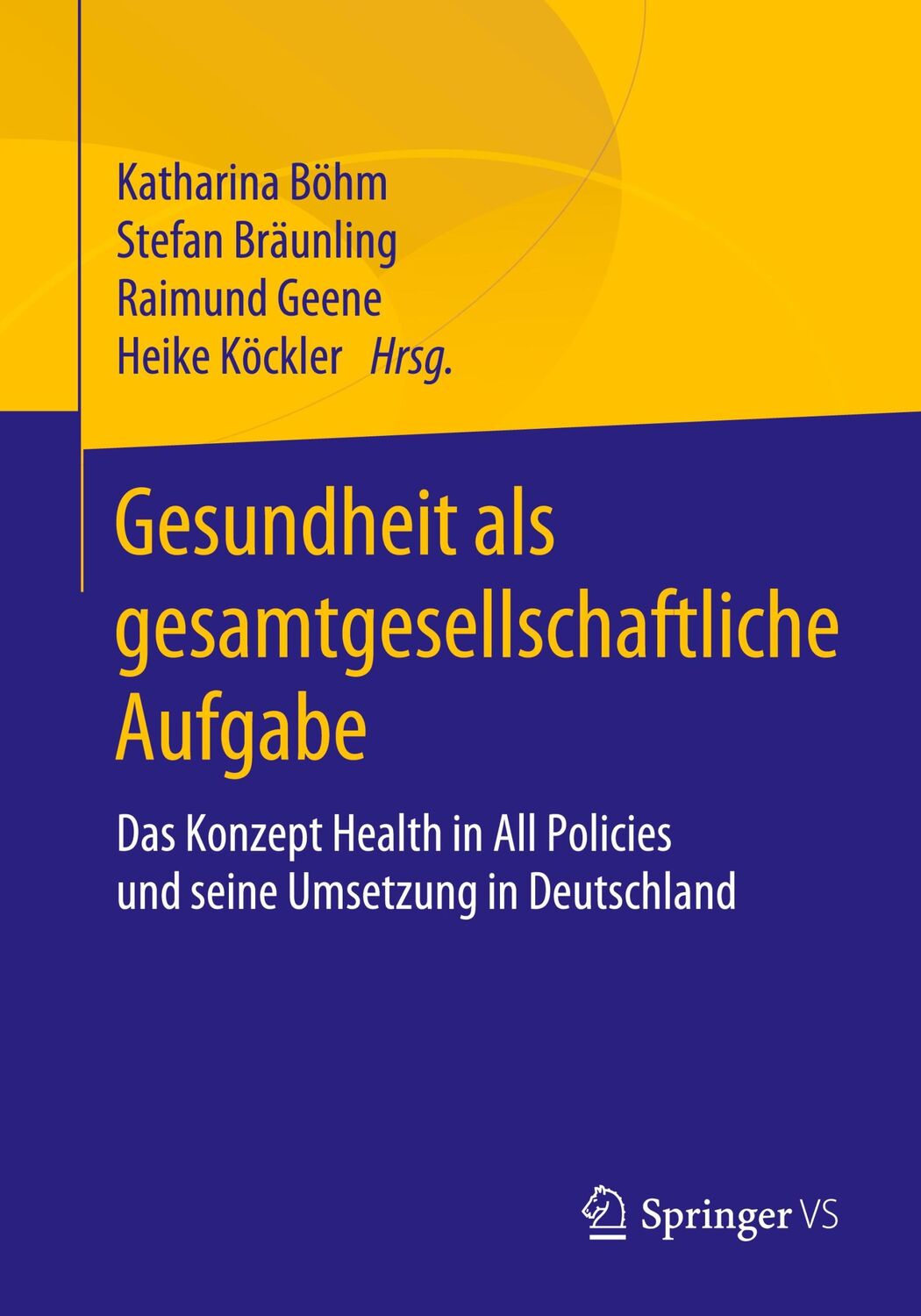 Cover: 9783658305031 | Gesundheit als gesamtgesellschaftliche Aufgabe | Böhm (u. a.) | Buch