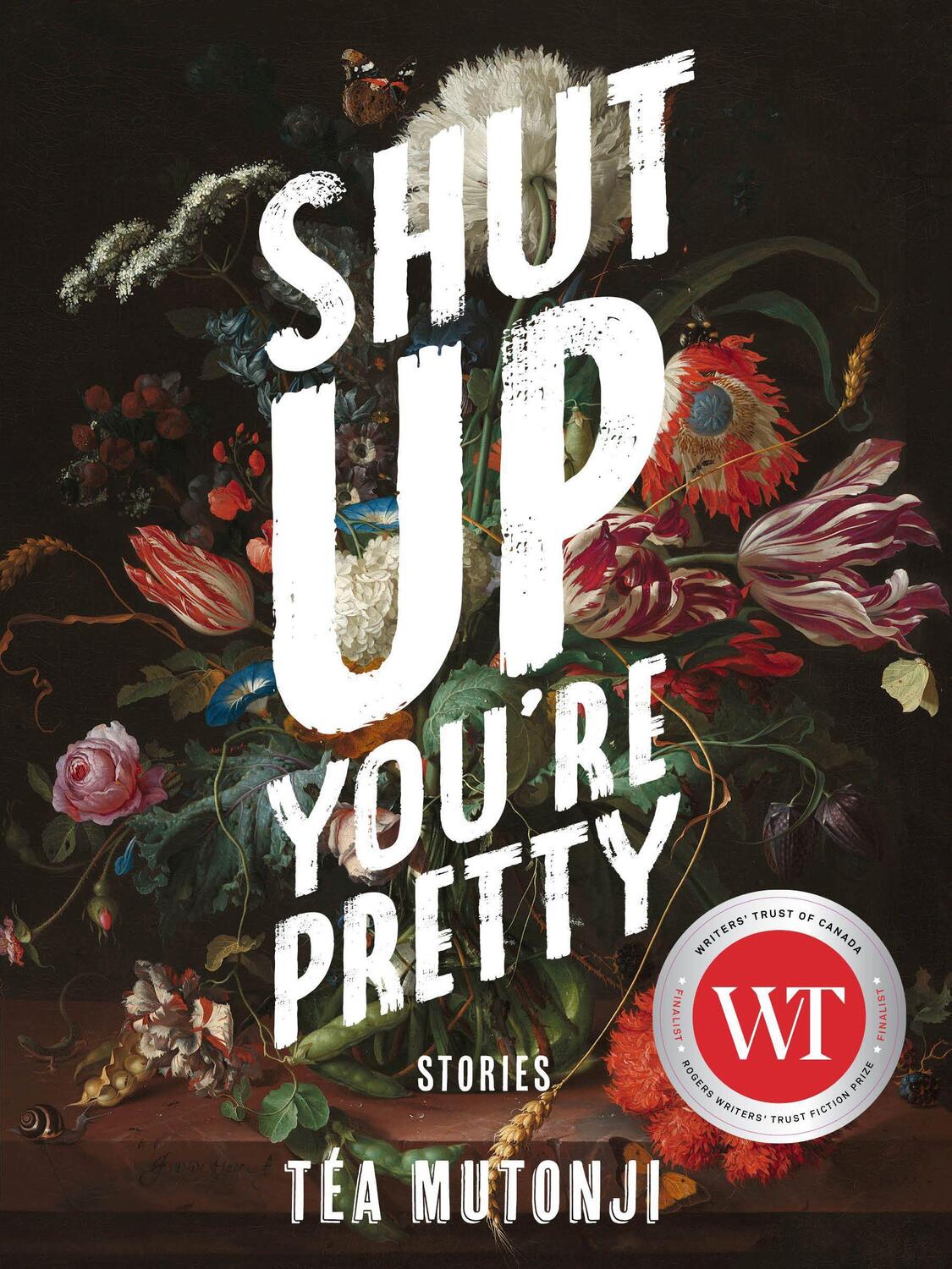 Cover: 9781551527550 | Shut Up You're Pretty | Téa Mutonji | Taschenbuch | Englisch | 2019