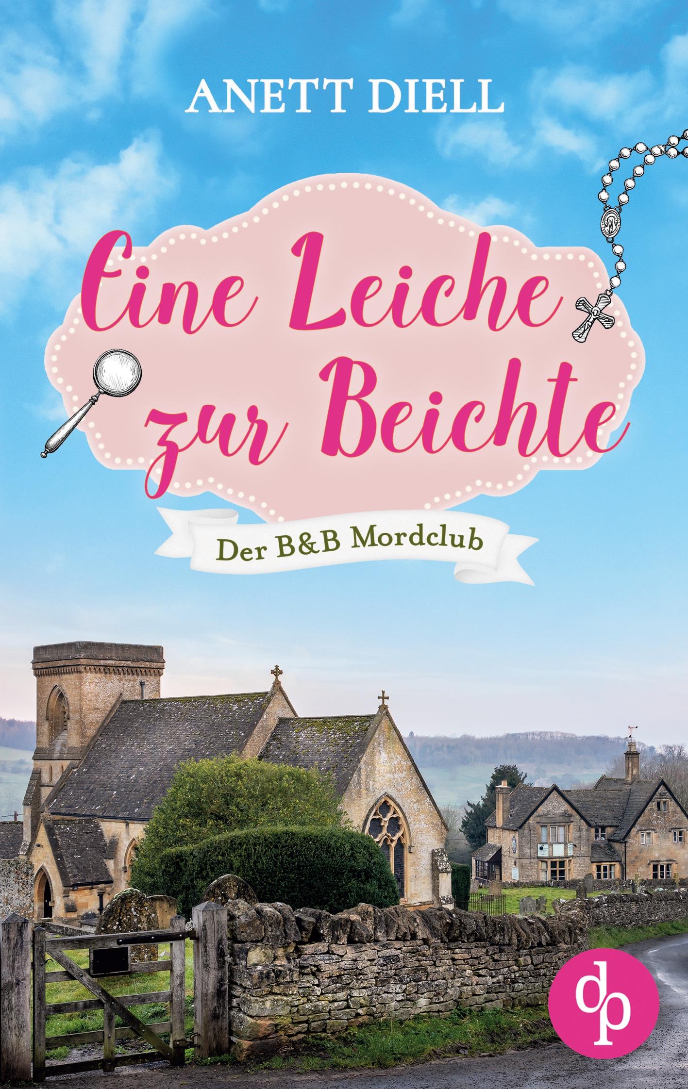 Cover: 9783987786778 | Eine Leiche zur Beichte | Ein britischer Cosy Crime | Anett Diell