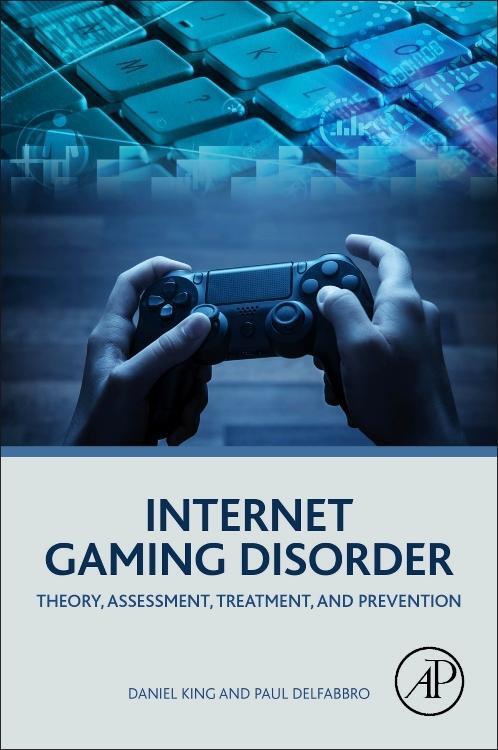 Cover: 9780128129241 | Internet Gaming Disorder | Daniel King (u. a.) | Taschenbuch | 2018