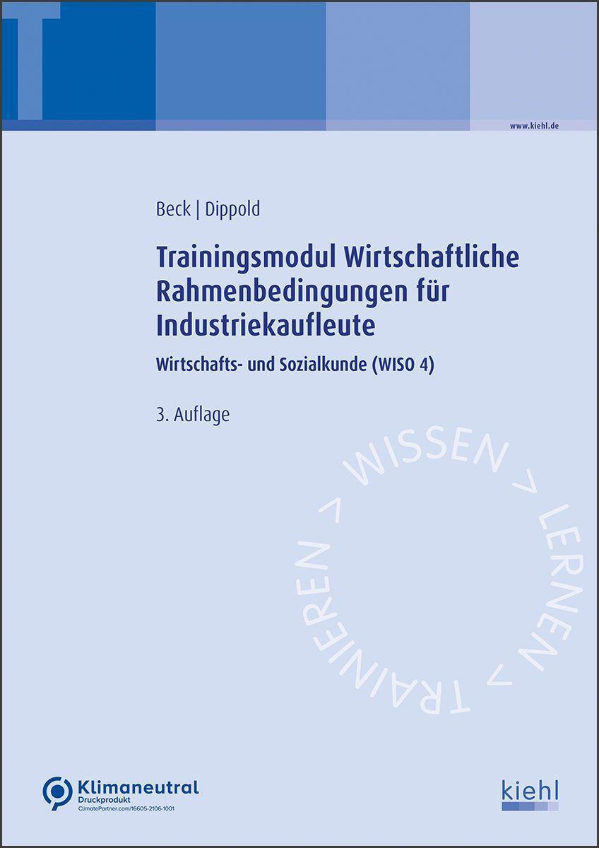 Cover: 9783470597430 | Trainingsmodul Wirtschaftliche Rahmenbedingungen für...