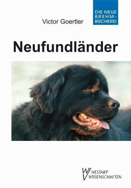 Cover: 9783894327699 | Neufundländer und Landseer | Jubiläumsausgabe | Victor Goerttler