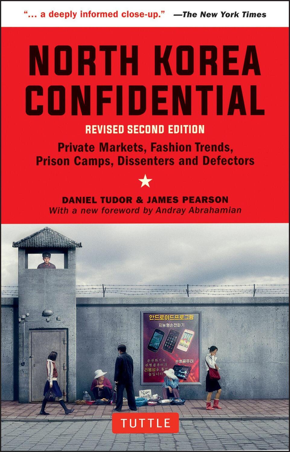 Cover: 9780804852265 | North Korea Confidential: Private Markets, Fashion Trends, Prison...