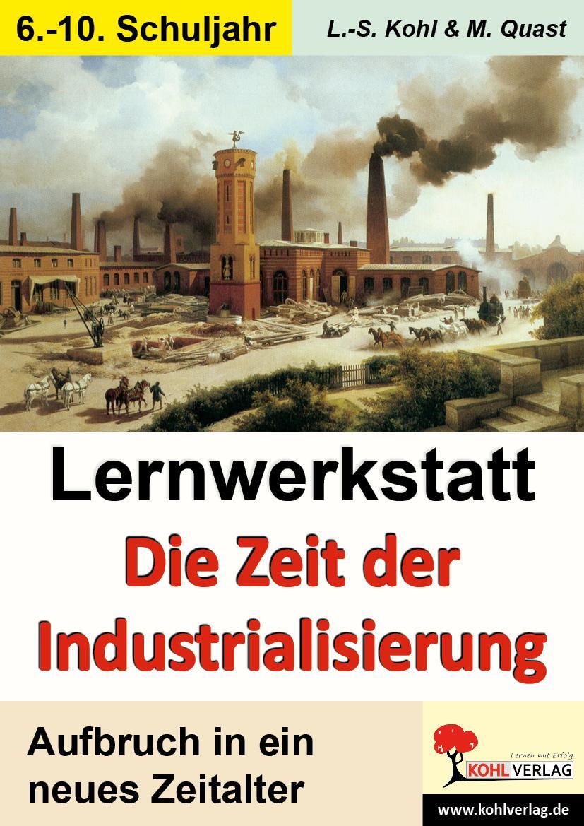 Cover: 9783866326644 | Lernwerkstatt - Die Zeit der Industrialisierung | Broschüre | 48 S.