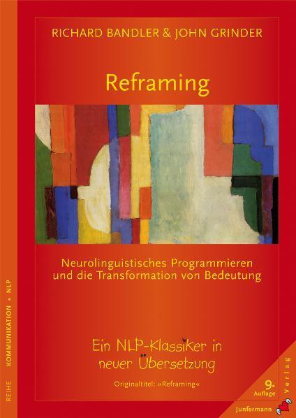 Reframing - Bandler, Richard