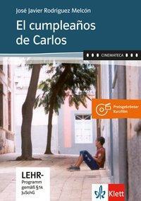 Cover: 9783125355293 | El cumpleaños de Carlos | José Javier Rodríguez Melcón | DVD | 23 Min.