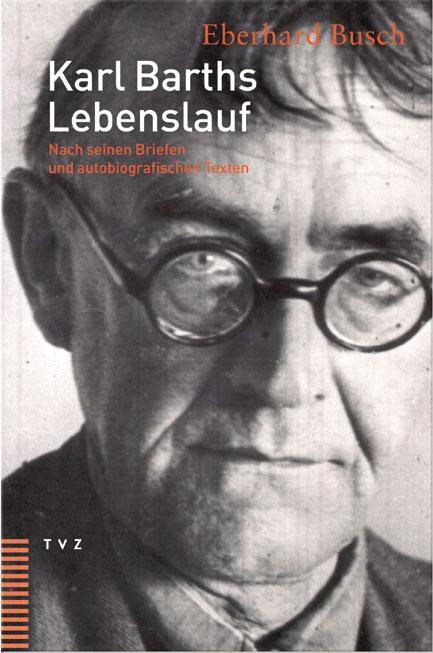 Cover: 9783290173043 | Karl Barths Lebenslauf | Eberhard Busch | Taschenbuch | Deutsch | 2005