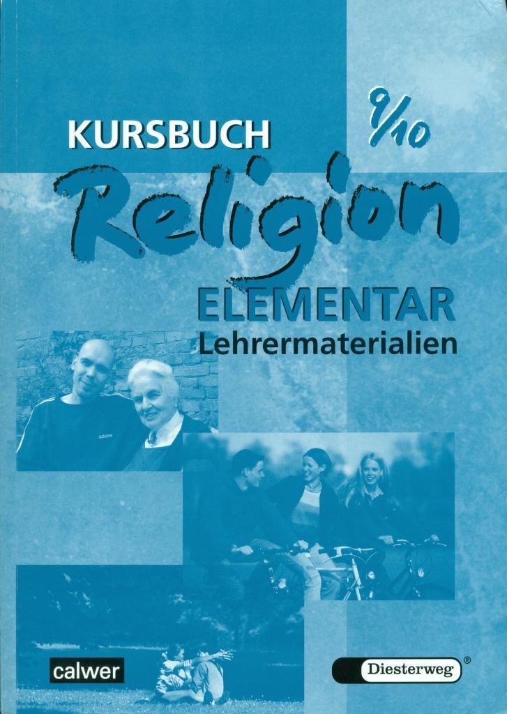 Cover: 9783766838100 | Kursbuch Religion Elementar 9/10. Lehrermaterialien | Taschenbuch