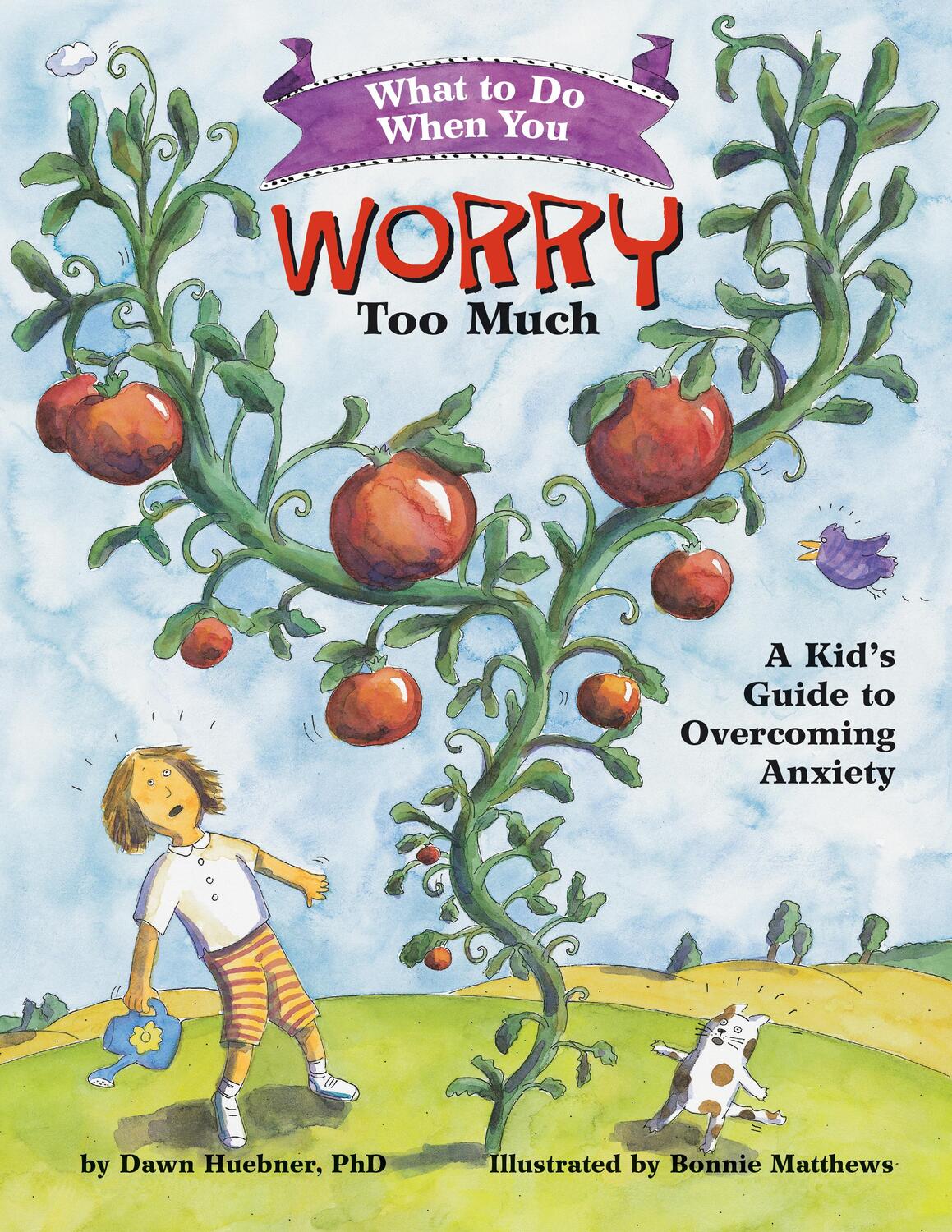 Cover: 9781591473145 | What to Do When You Worry Too Much: A Kid's Guide to Overcoming...