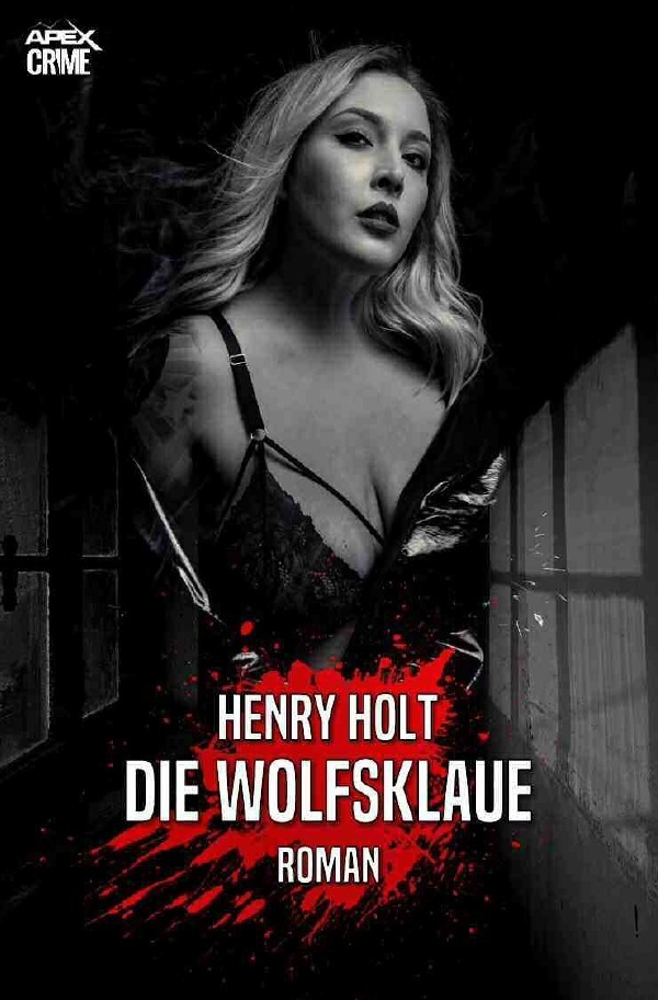 Cover: 9783754926543 | DIE WOLFSKLAUE | Der Krimi-Klassiker! | Henry Holt | Taschenbuch