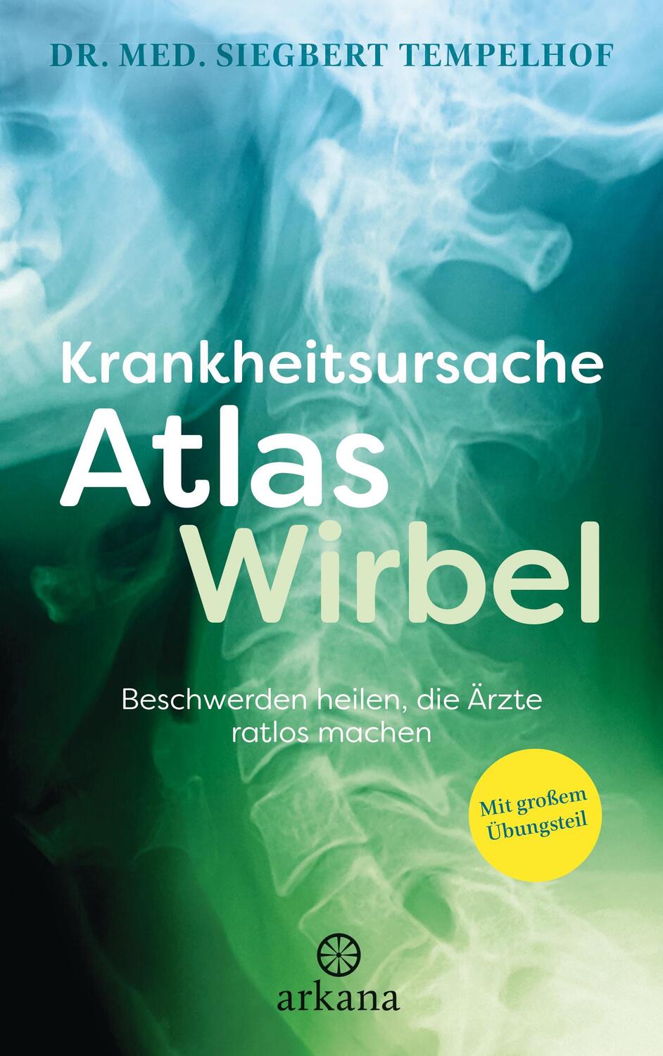 Cover: 9783442342167 | Krankheitsursache Atlaswirbel | Siegbert Tempelhof | Taschenbuch