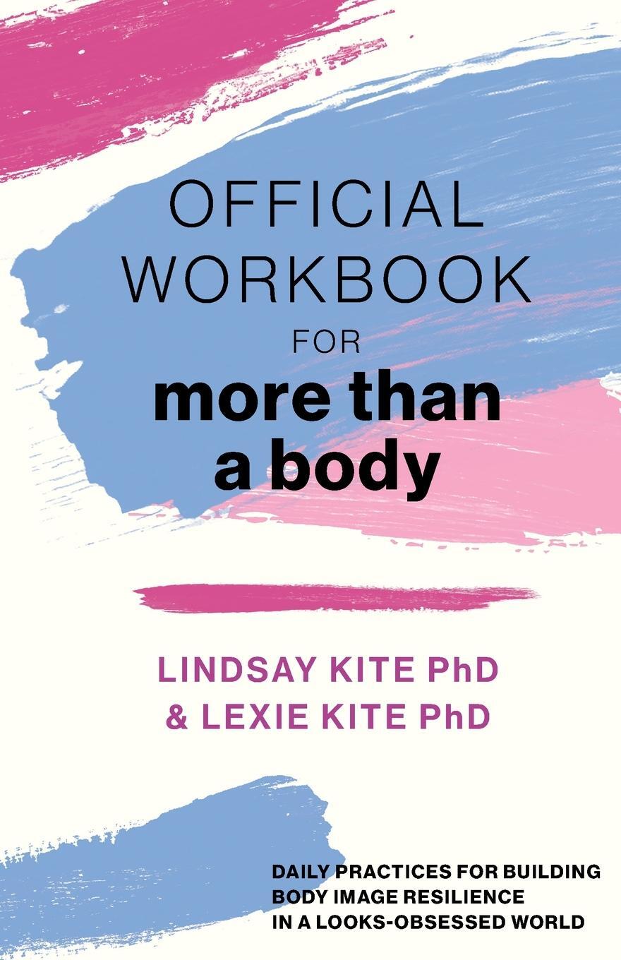 Cover: 9798989542802 | Official Workbook for More Than a Body | Lindsay Kite | Taschenbuch