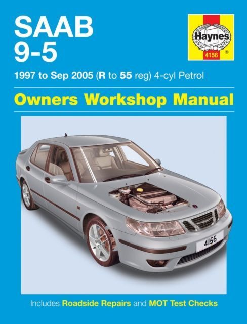 Cover: 9781785212895 | Saab 9-5 (97 to Sep 05) (R to 55 reg) 4-cyl Petrol | Haynes Publishing