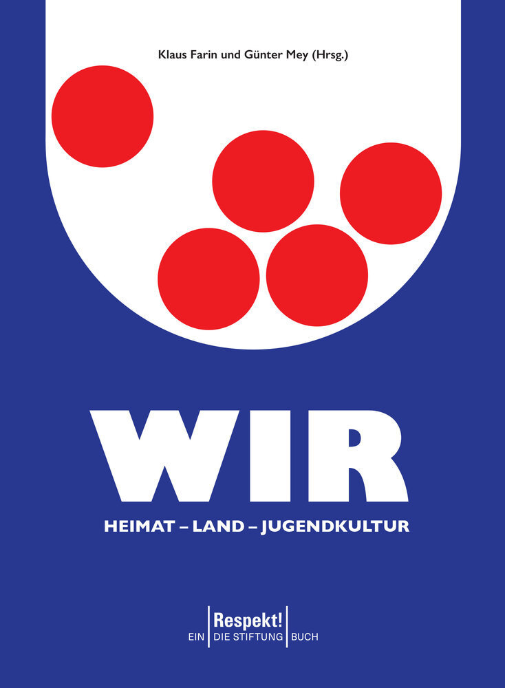 Cover: 9783948675530 | Wir. Heimat - Land - Jugendkultur | Klaus Farin (u. a.) | Buch | 2020