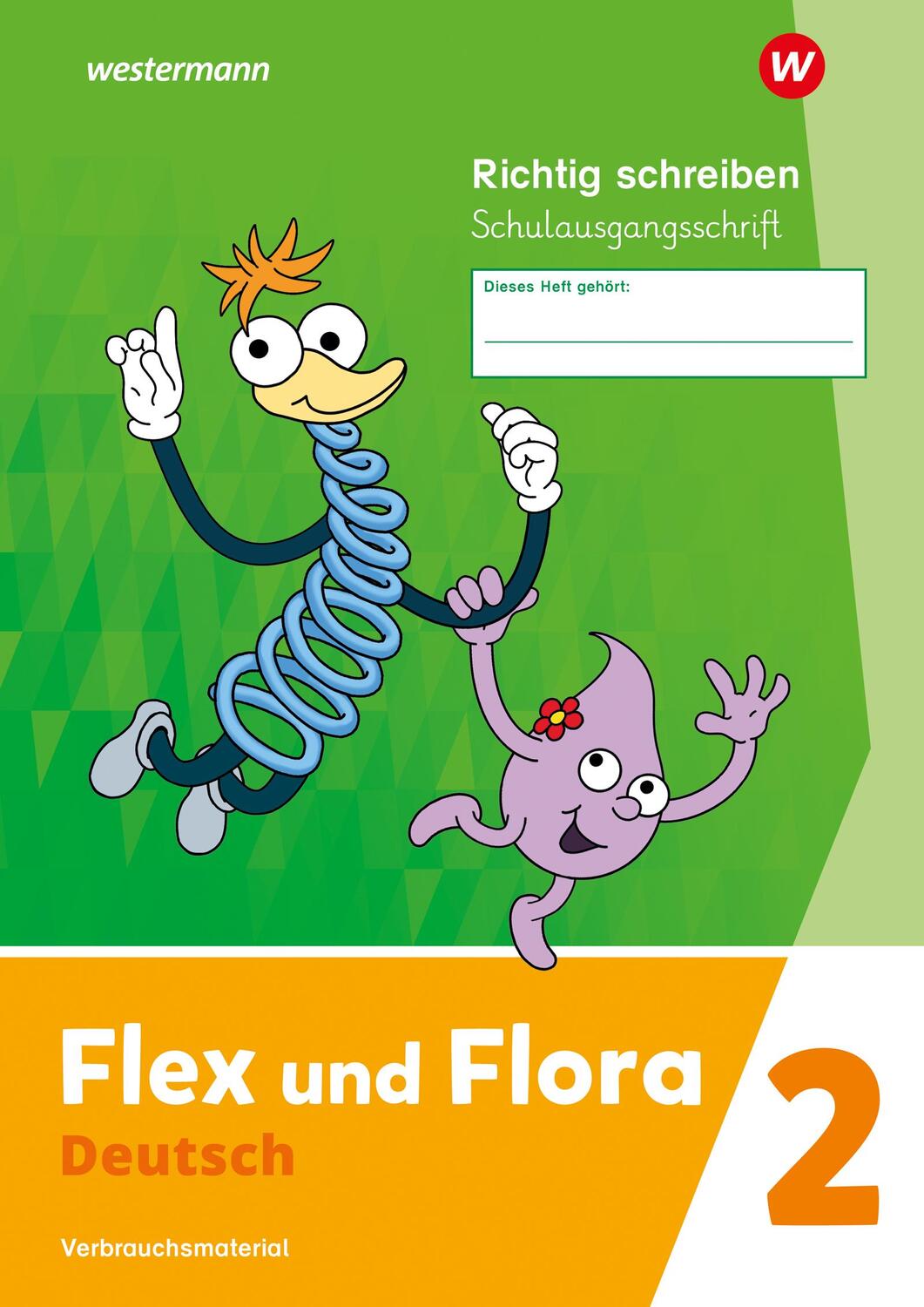 Cover: 9783141271423 | Flex und Flora. Heft Richtig schreiben 2 (Schulausgangsschrift)...