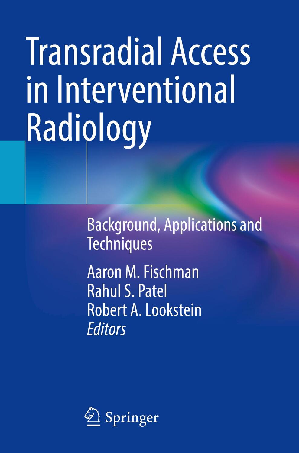 Cover: 9783030816803 | Transradial Access in Interventional Radiology | Fischman (u. a.)